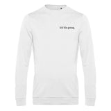 weißer pullover mit schwarzer schrift ich bin genug für die selflove