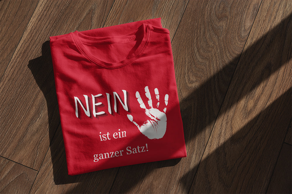 Nein ist ein ganzer Satz - Kinder T-Shirt