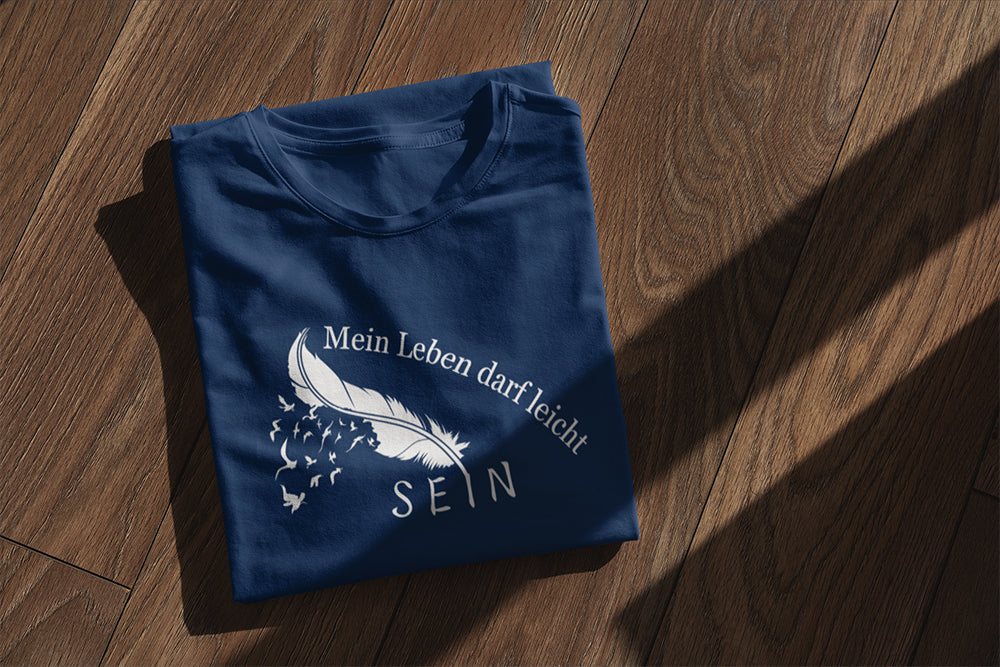 Mein Leben darf leicht sein - Kinder T-Shirt