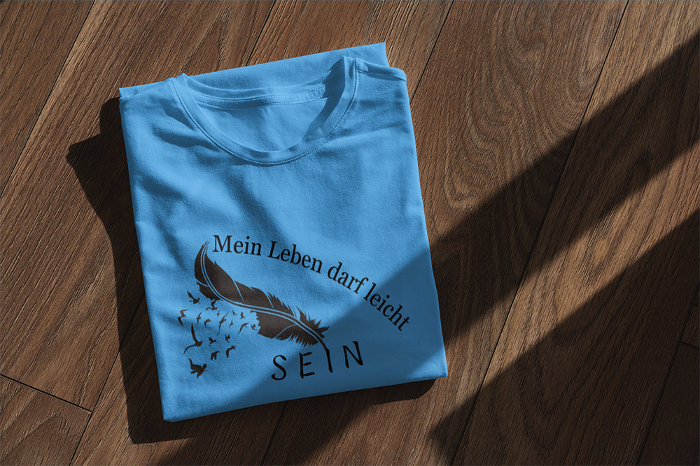 Mein Leben darf leicht sein - Kinder T-Shirt