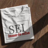 Sei immer du selbst - Kinder T-Shirt