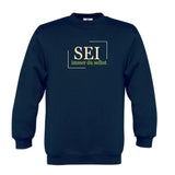 Sei immer du selbst - Kinder Sweatshirt