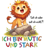 Lio der Löwe Illustration mit Krone und Affirmation „Ich bin mutig und stark“ – Sinachtsam Tierfreunde Design